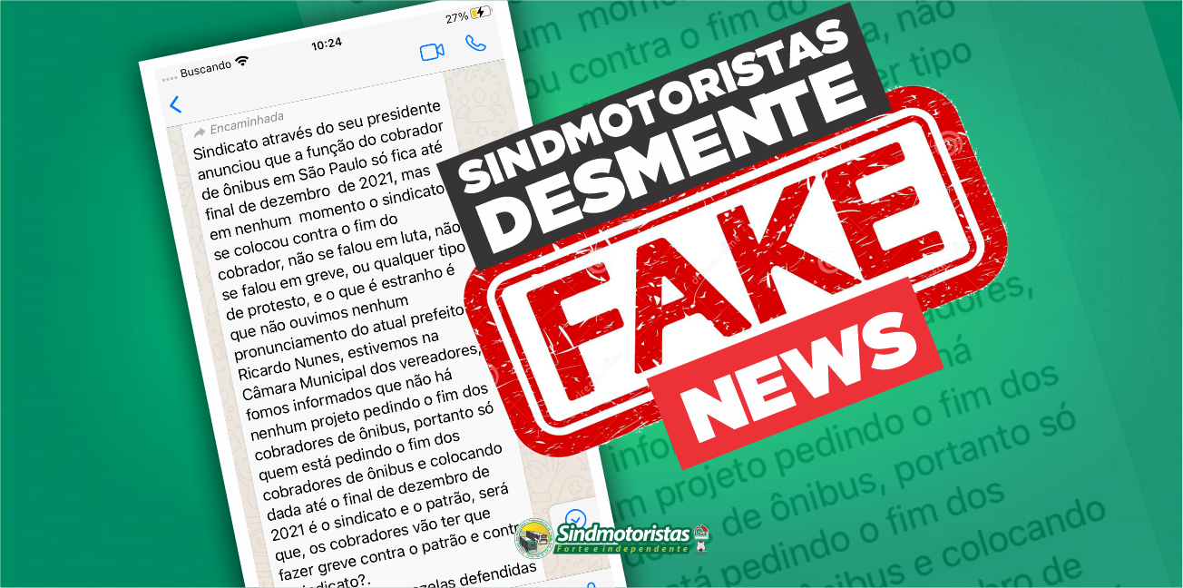 FAKE NEWS. CUIDADO!!! - SindMotoristas