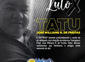 Luto! José Willians R. de Freitas (Tatu)